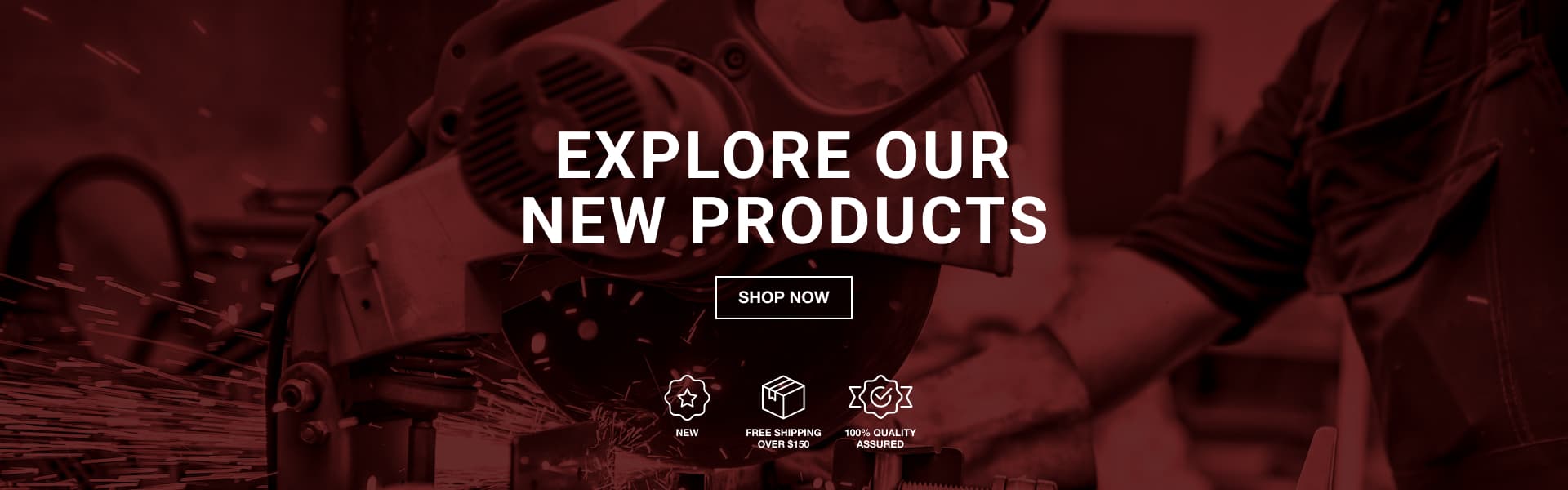 Explore Our New Products